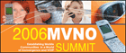 Register now for MVNO Summit 2006